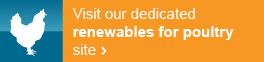 Visit our new renewables for poultry website